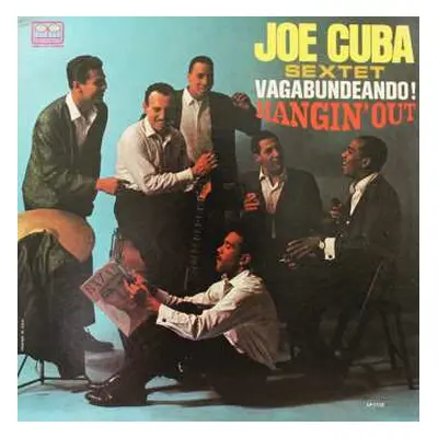 LP Joe Cuba Sextet: Vagabundeando! (Hangin' Out)