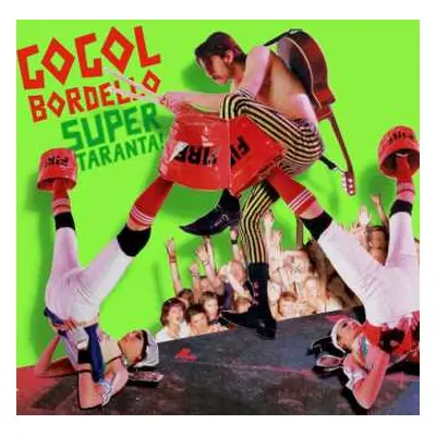 CD Gogol Bordello: Super Taranta!