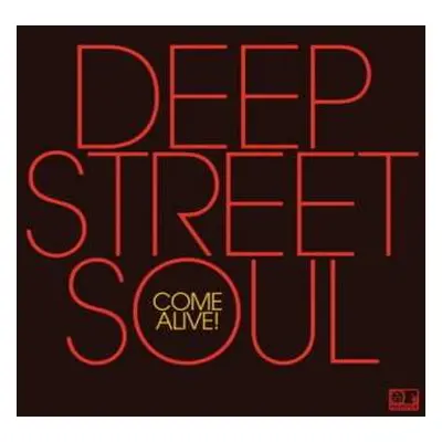 LP Deep Street Soul: Come Alive!