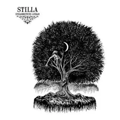 CD Stilla: Ensamhetens Andar