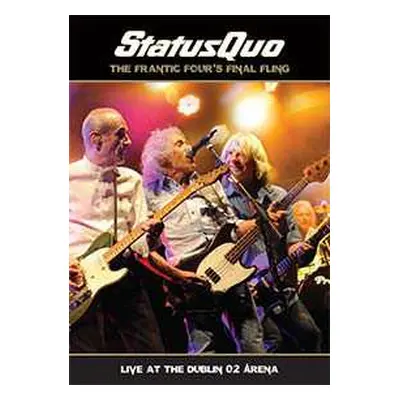 CD/DVD Status Quo: The Frantic Four's Final Fling - Live At The Dublin O2 Arena