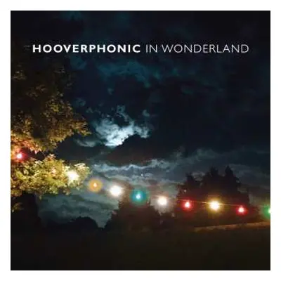 CD Hooverphonic: In Wonderland