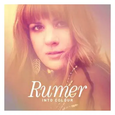 CD Rumer: Into Colour