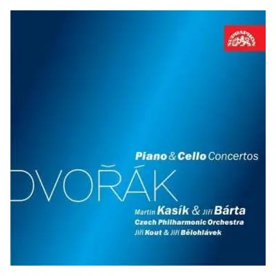 2CD Martin Kasík: Dvořák : Koncerty pro klavír a violon