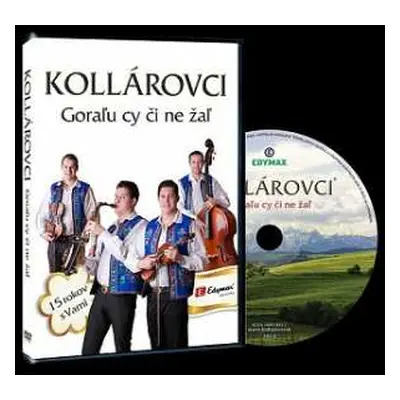 DVD Bratia Kollárovci: Goraľu cy či ne žaľ