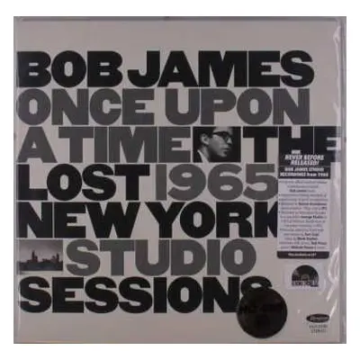 LP Bob James: Once Upon A Time: The Lost 1965 New York Studio Sessions LTD | NUM