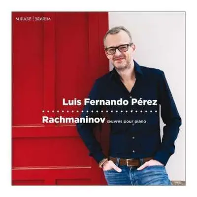 CD Luis Fernando Perez: Klavierwerke