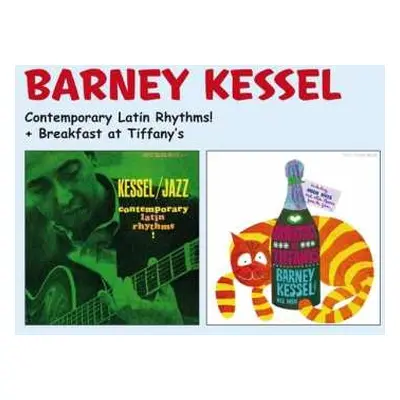 CD Barney Kessel: Contemporary Latin Rhythms + Breakfast at Tiffany's