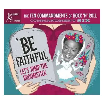 CD Various: "Be Faithful" (Let's Jump The Broomstick)