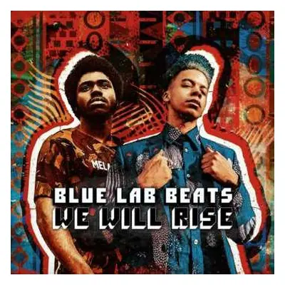 LP Blue Lab Beats: We Will Rise