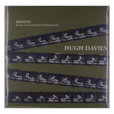 LP Hugh Davies: Shozyg Music For Invented Instruments