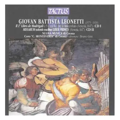 2CD Giovan Battista Leonetti: Missa Primi Toni