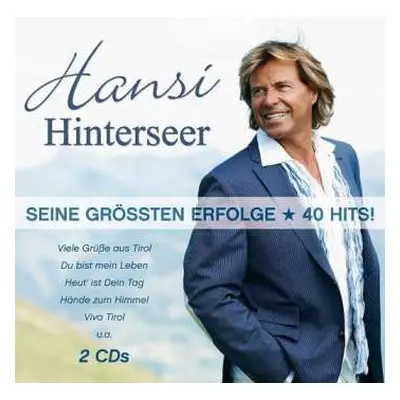 2CD Hansi Hinterseer: Seine Größten Erfolge ★ 40 Hits!