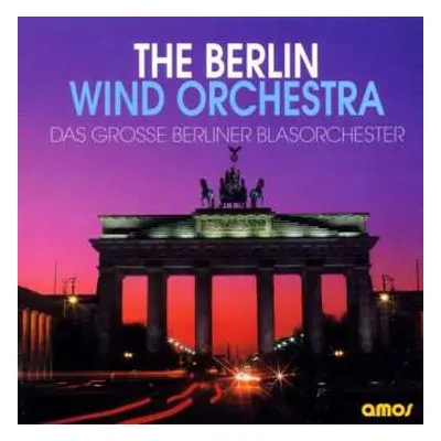 CD Berlin Wind Orchestra: Das Große Blasorchester Live