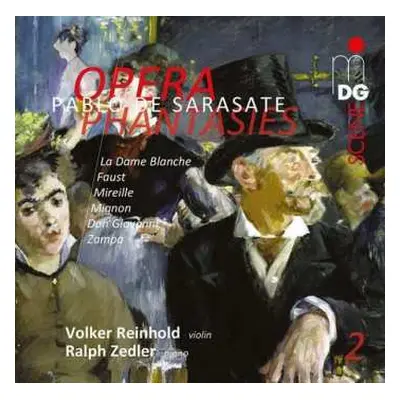 SACD Pablo De Sarasate: Opera Phantasies 2