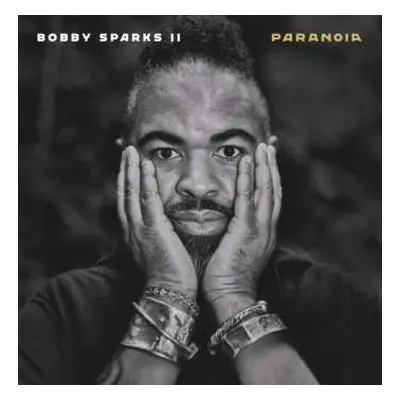 3LP Bobby Sparks: Paranoia