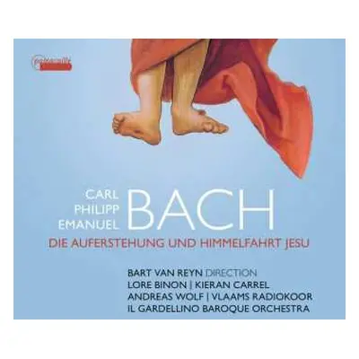 CD Carl Philipp Emanuel Bach: Auferstehung Und Himmelfahrt Jesu