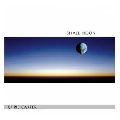 2LP Chris Carter: Small Moon LTD | CLR