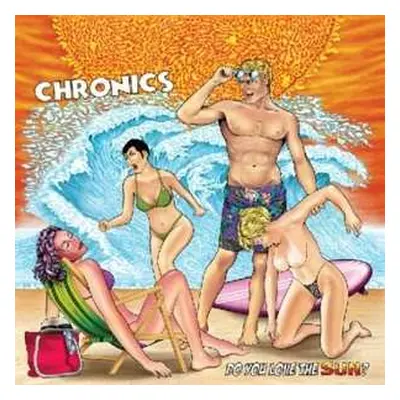 LP Chronics: Do You Like The Sun