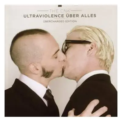 CD The CNK: Ultraviolence Über Alles