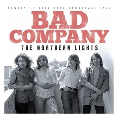 CD Bad Company: The Northern Lights