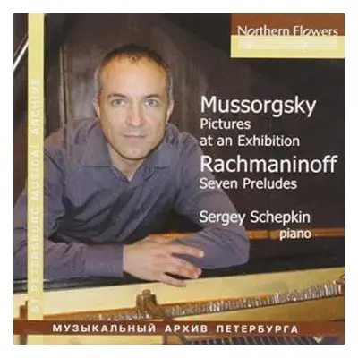 CD Sergei Vasilyevich Rachmaninoff: Pictures At An Exhibition, Seven Preludes