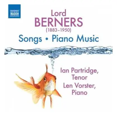 CD Gerald Hugh Tyrwhitt-wilson Lord Berners: Klavierwerke & Lieder