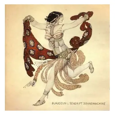 CD Blaudzun: Seadrift Soundmachine