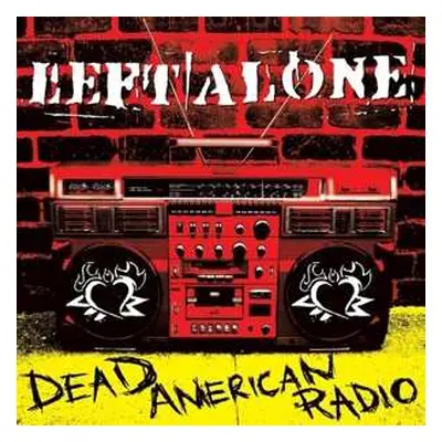 LP Left Alone: Dead American Radio