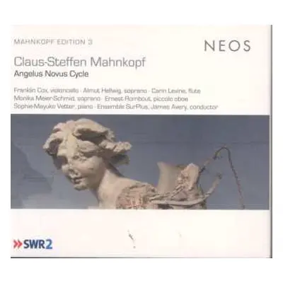 2CD Claus-Steffen Mahnkopf: Angelus Novus Cycle