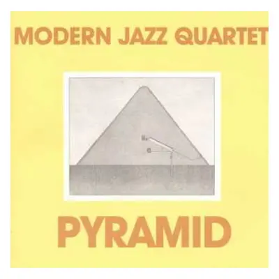 CD The Modern Jazz Quartet: Pyramid + Patterns