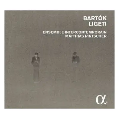 2CD Béla Bartók: Bartók Ligeti