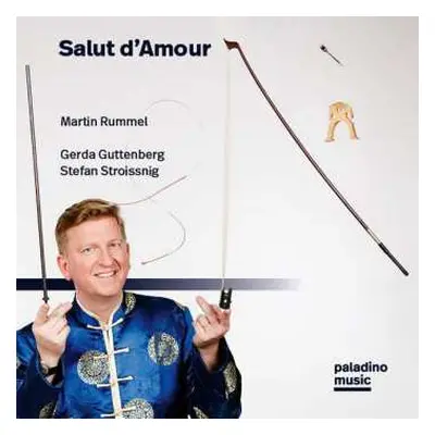 CD Martin Rummel: Salut D'Amour