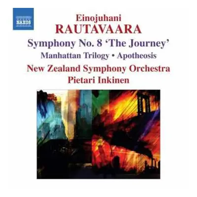 CD Einojuhani Rautavaara: Symphony No. 8 'The Journey' • Manhattan Trilogy • Apotheosis