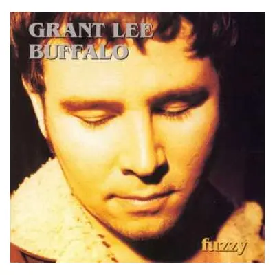 LP Grant Lee Buffalo: Fuzzy CLR