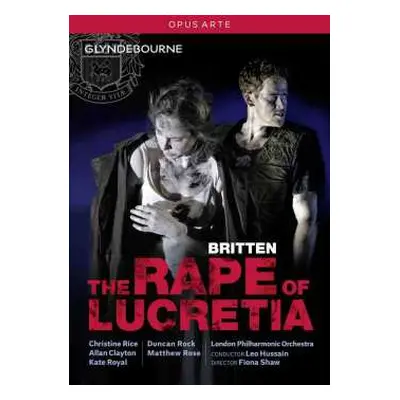 DVD Benjamin Britten: The Rape Of Lucretia