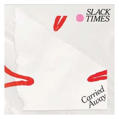 LP Slack Times: Carried Away LTD | CLR