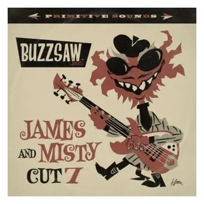 LP Various: Buzzsaw Joint - James And Misty Cut 7