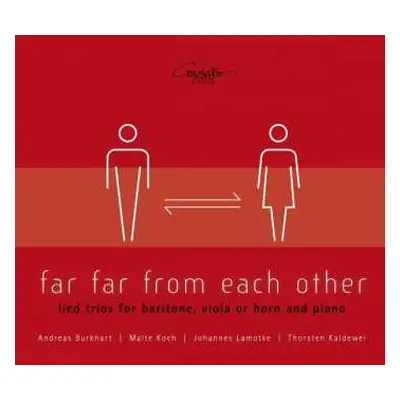 CD Franz Schubert: Andreas Burkhart - Far Far From Each Other