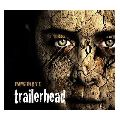 CD Immediate: Trailerhead DIGI