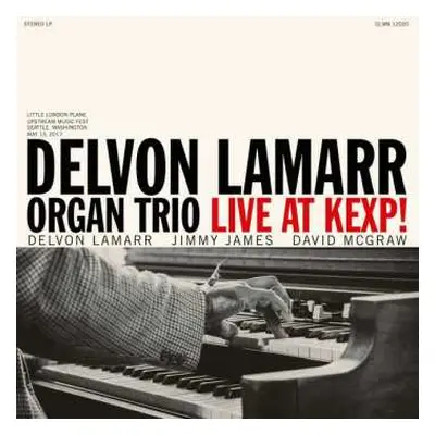 LP Delvon LaMarr Organ Trio: Live At KEXP! CLR