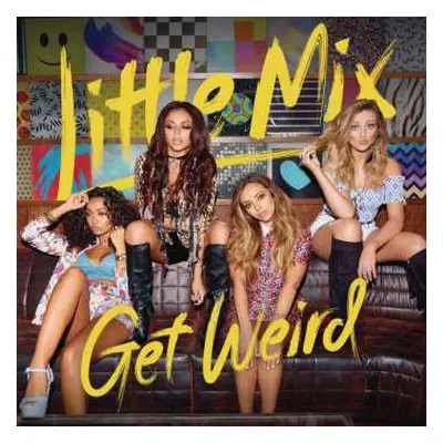 CD Little Mix: Get Weird