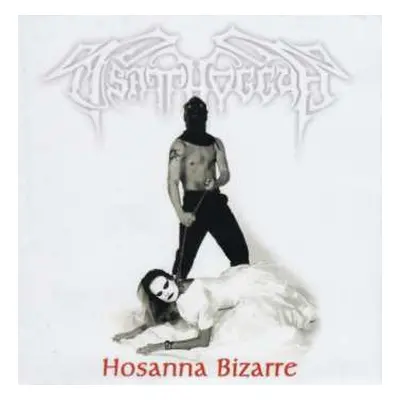 CD Tsatthoggua: Hosanna Bizarre