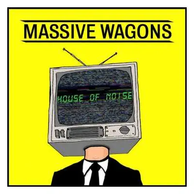 CD Massive Wagons: House Of Noise