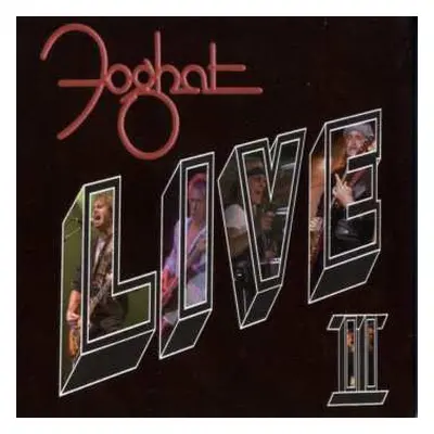 2CD Foghat: Live II DIGI