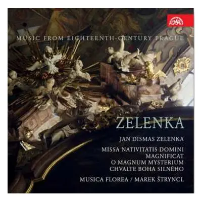 CD Jan Dismas Zelenka: Missa Nativitatis Domini, Magnificat, O Magnum Mysterium, Chvalte Boha Si