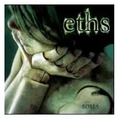 CD Eths: Sôma