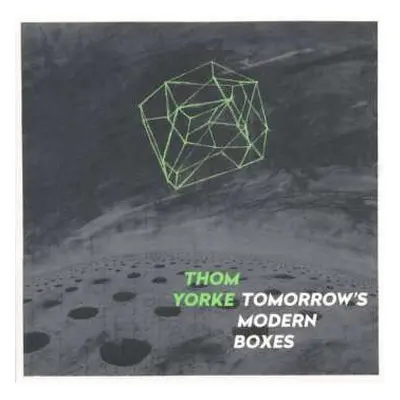 CD Thom Yorke: Tomorrow's Modern Boxes