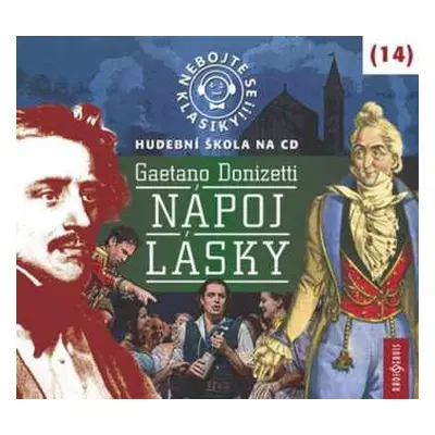 CD Various: Donizetti: Nebojte se klasiky (14) Ná