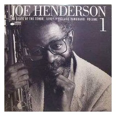 LP Joe Henderson: The State Of The Tenor: Live At The Village Vanguard Volume 1 LTD